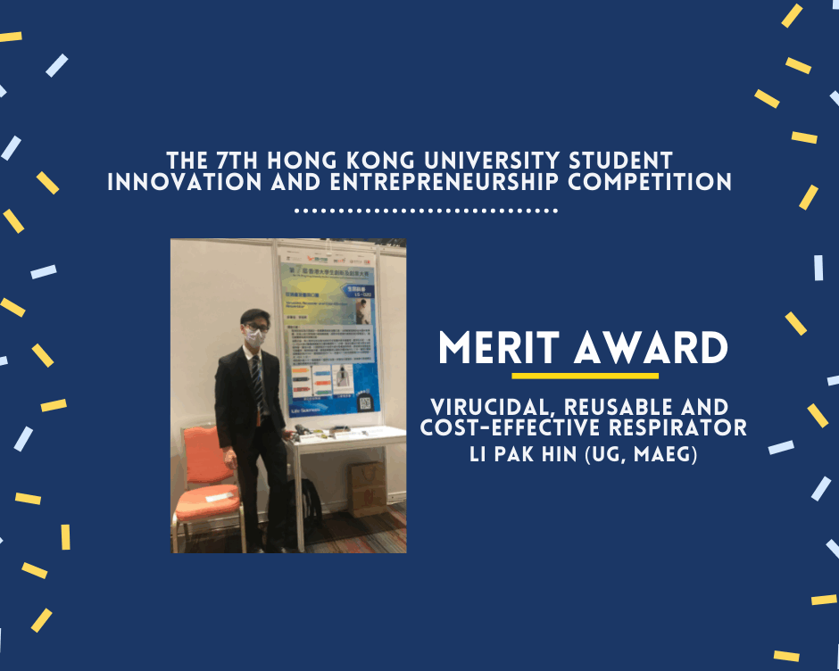 Undergraduate Student’s Winning Project: Virucidal, Reusable and Cost-Effective Respirator